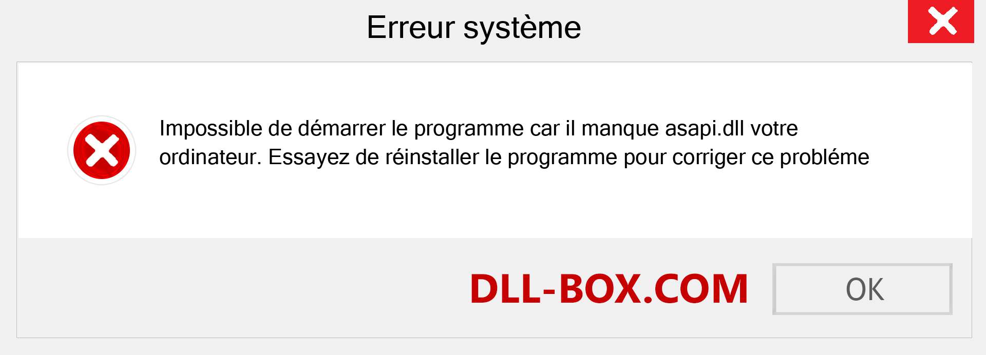 Le fichier asapi.dll est manquant ?. Télécharger pour Windows 7, 8, 10 - Correction de l'erreur manquante asapi dll sur Windows, photos, images